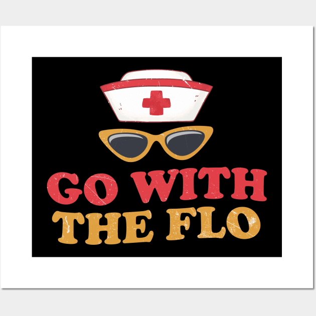 Nurse Practitioner Go With The Flo Florence Nightingale Wall Art by Clawmarks